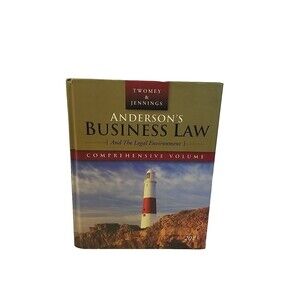 Anderson’s Business Law and the Legal Environment, Comprehensive Edition